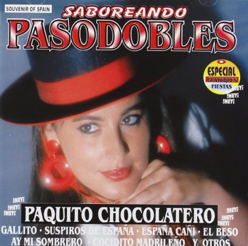 SABOREANDO PASODOBLES Paquito Chocolatero (Cd)