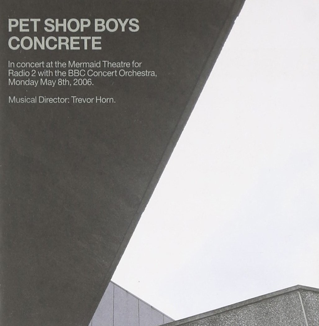 PET SHOP BOYS - CONCRETE IN CONCERT AT THE MERMAID (2cd) THEATRE FOR RADIO 2 WITH THE BBC CONCERT ORCHESTRA