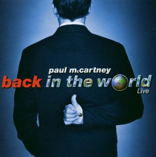 PAUL McCARTNEY - BACK IN THE WORLD-LIVE  (2Cd)