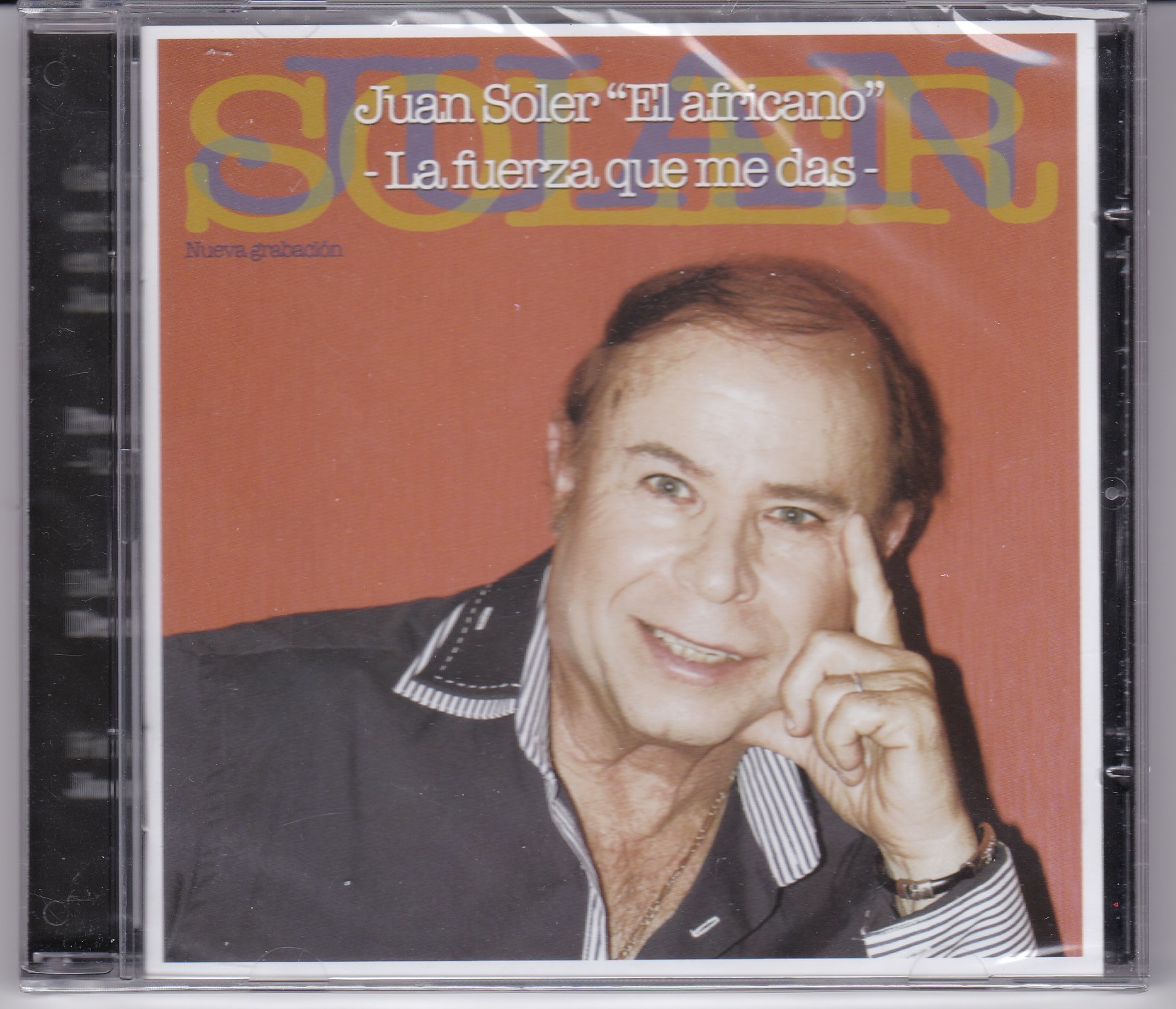 JUAN SOLER "El Africano" - LA FUERZA QUE DAS  (Cd)