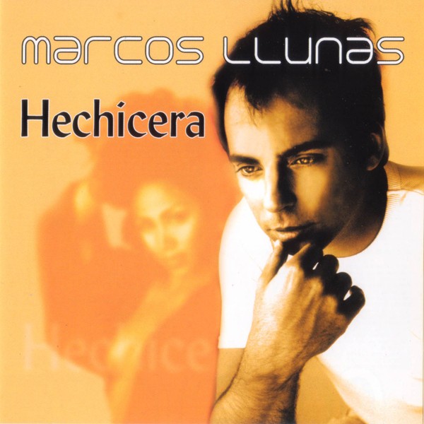 MARCOS LLUNAS - HECHICERA  (Cd)