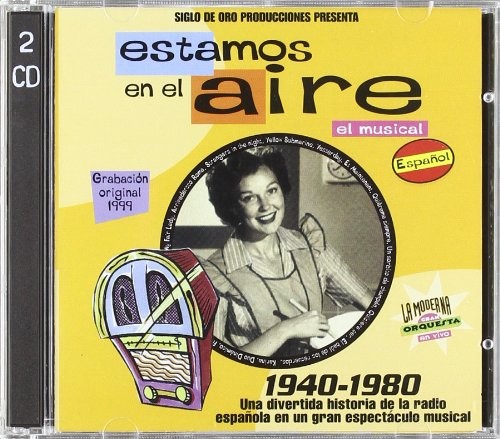 ESTAMOS EN EL AIRE (EL MUSICAL) - VARIOS (2Cd)