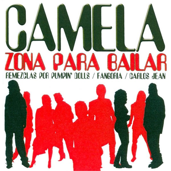 CAMELA - ZONA DE BAILE  (Cd)