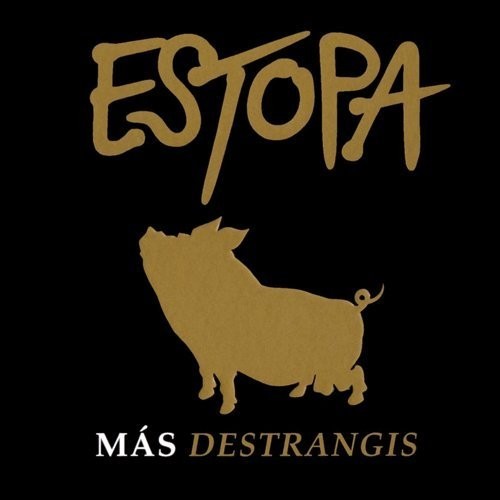 ESTOPA - MAS DESTRANGIS  (Cd+dvd)