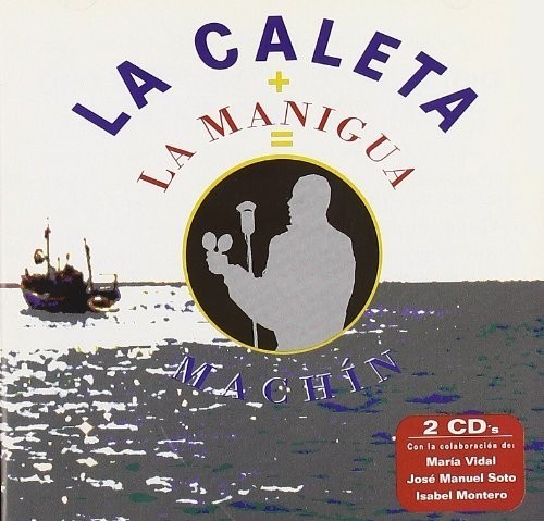 La Caleta + La Manigua - Machin   (2cd)