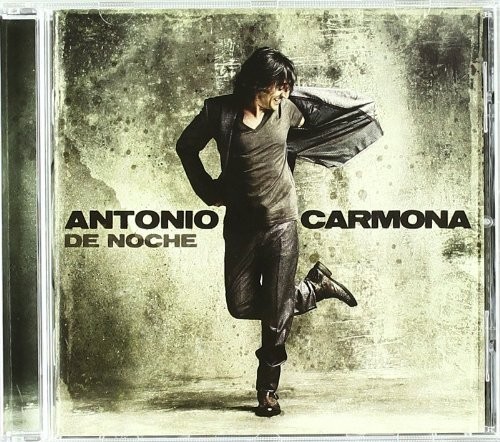 ANTONIO CARMONA - DE NOCHE  (Cd)