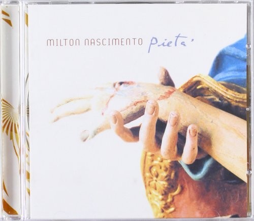 MILTON NASCIMENTO - PIETA  (Cd)