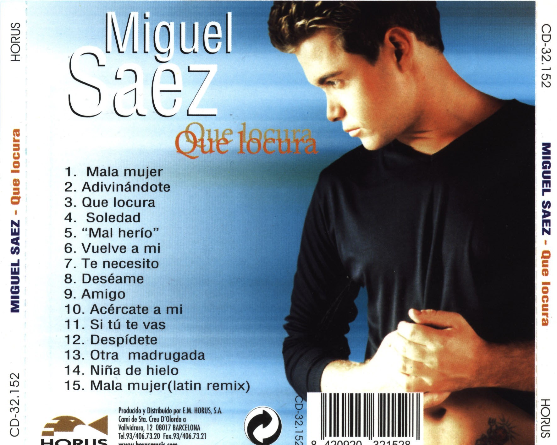 MIGUEL SAEZ - QUE LOCURA  (Cd)
