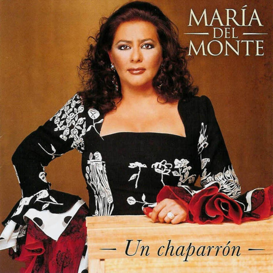 Maria del Monte - Un Chaparron  (Cd)