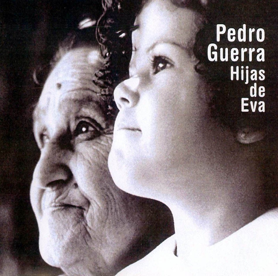 PEDRO GUERRA - HIJAS DE EVA  (Cd)