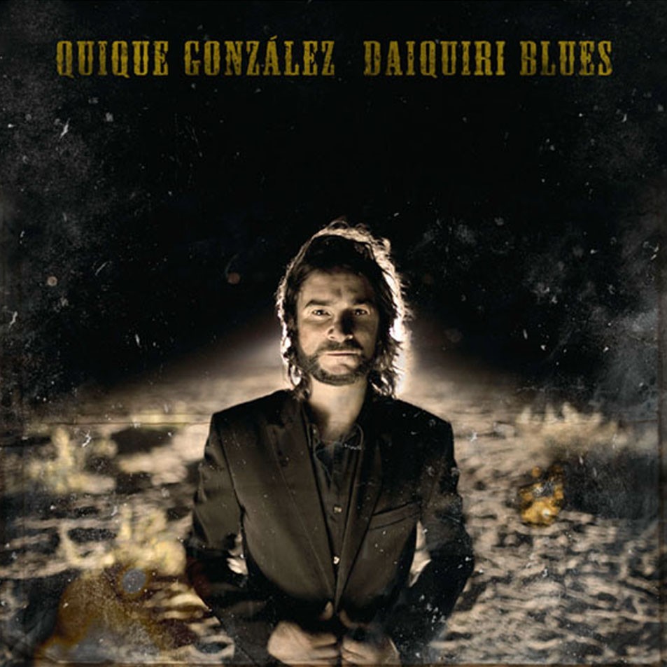 QUIQUE GONZALEZ - DAIQUIRI BLUES  (Cd+dvd)