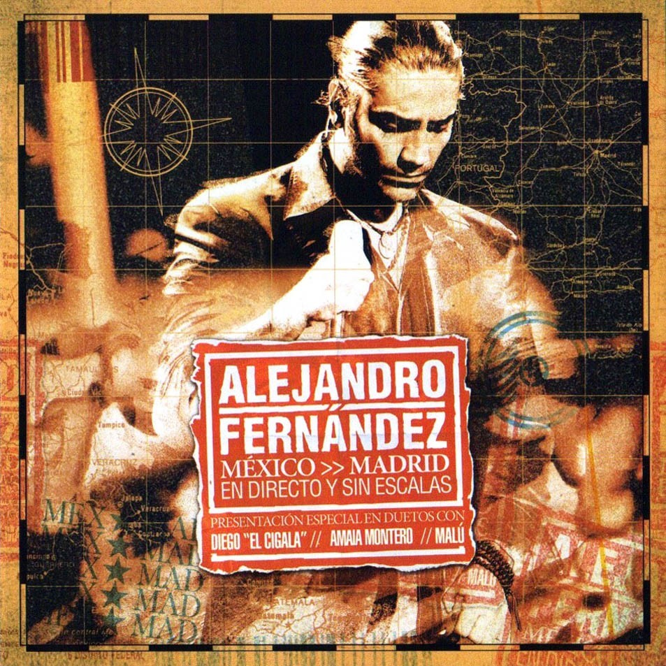 Alejandro Fernandez - Mexico-Madrid en Directo y Sin Escalas  (Cd+dvd)