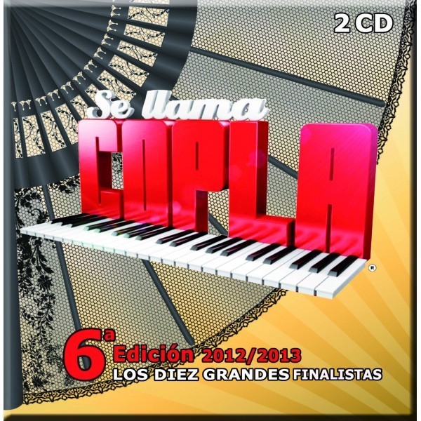 SE LLAMA COPLA FINALISTAS 6º EDICION  (2Cd)