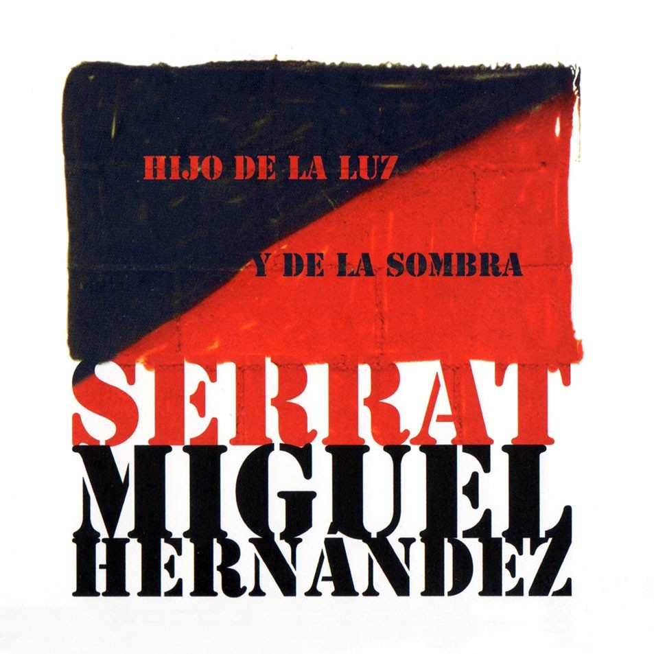 JOAN MANUEL SERRAT - HIJO DE LA LUZ Y DE LA SOMBRA (CD+DVD)