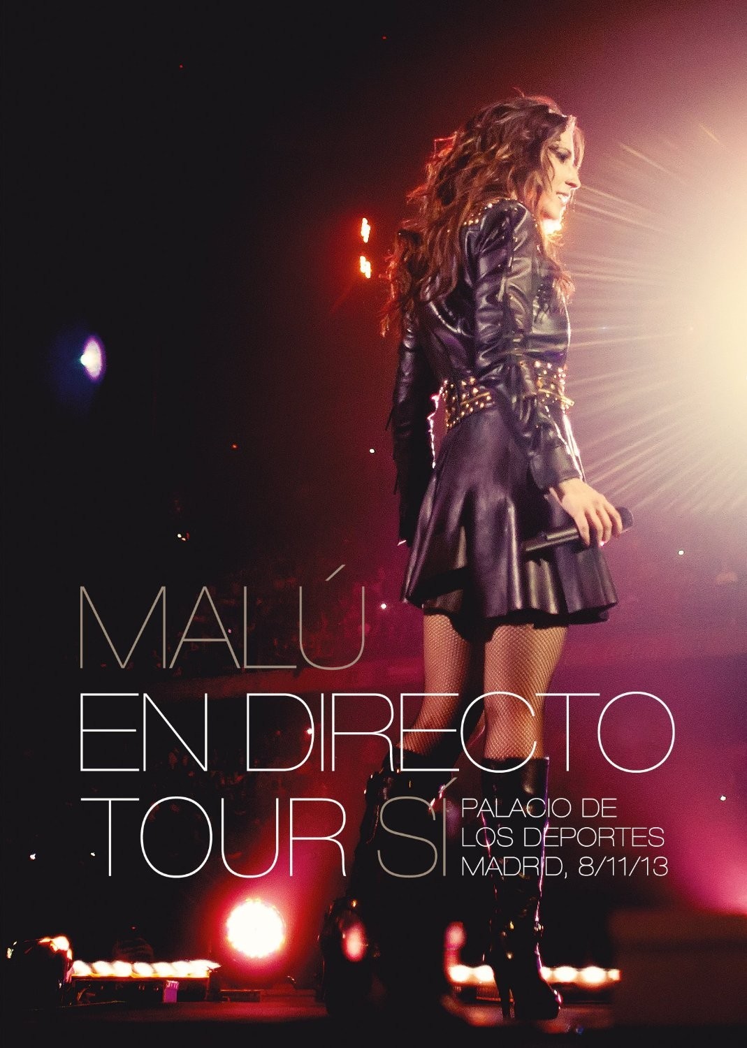 MALU - TOUR SÍ - MADRID, PALACIO DE LOS DEPORTES 8/11/2013  (Dvd)