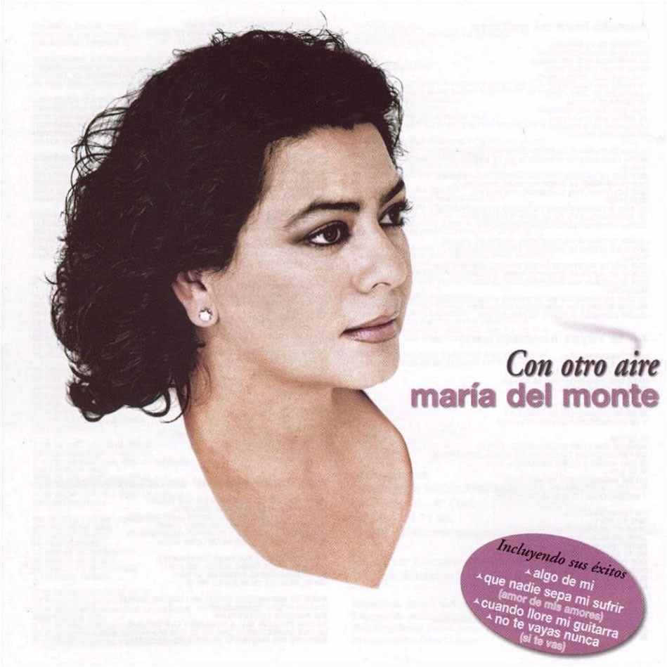 MARIA DEL MONTE - CON OTRO AIRE  (Cd)