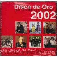 DISCO DE ORO POR SEVILLANAS Y RUMBAS 2002 - VARIOS  (Cd)