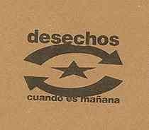 DESECHOS - CUANDO ES MAÑANA  (Cd)