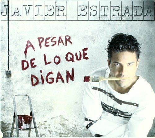JAVIER ESTRADA - A PESAR DE LO QUE DIGAN (AL PIE DE LA LETRA)  (Cd)