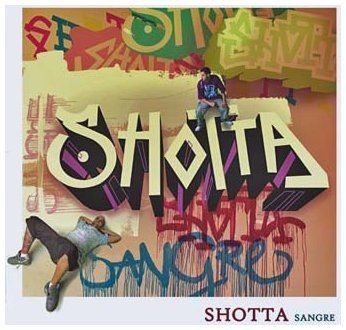 Shotta - Sangre  (Cd)