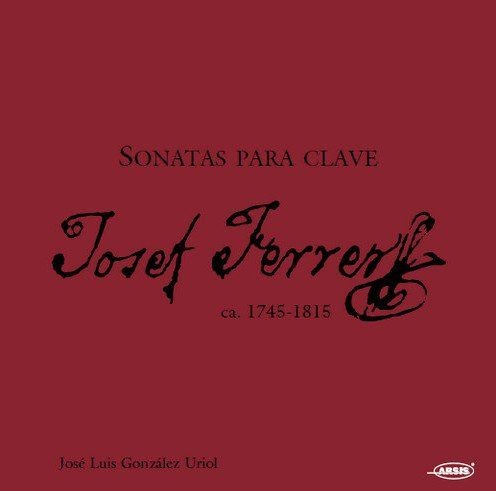 Josef Ferrer - Sonatas Par Clave  (Cd)