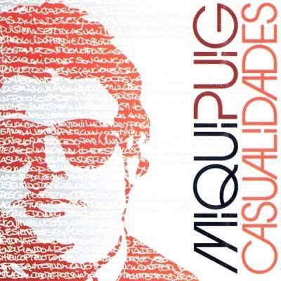 MIQUI PUIG - CAUSALIDADES  (Cd)