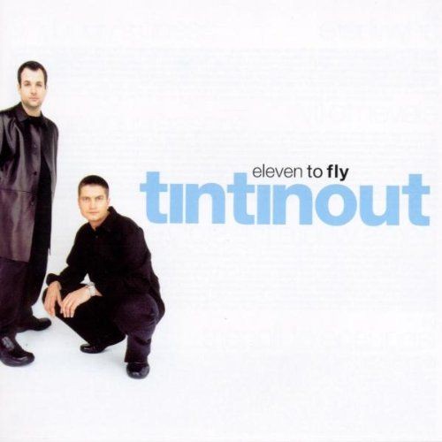 TIN TIN OUT - ELEVEN TO FLY  (Cd)