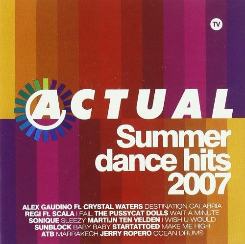 ACTUAL SUMMER DANCE HITS 2007 - VARIOS   (2cd)