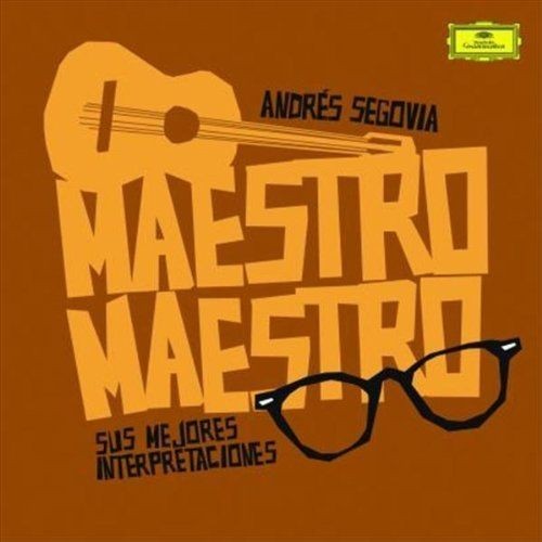 ANDRES SEGOVIA - MAESTRO, MAESTRO (EXITOS)  (2Cd)