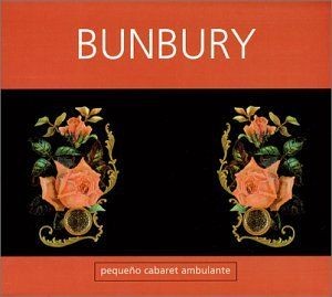 BUNBURY - PEQUEÑO CABARET AMBULANTE (Digipack)  (Cd)