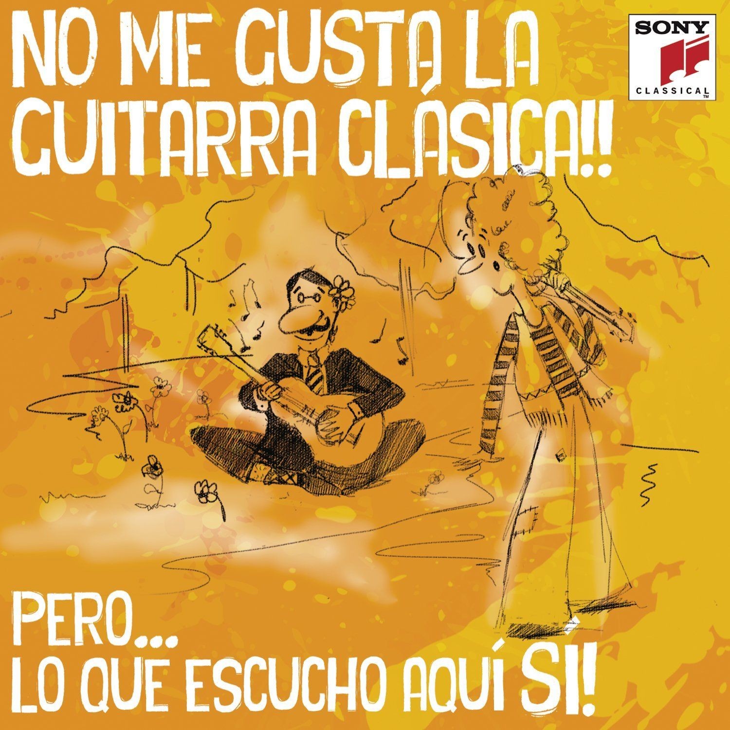 NO ME GUSTA LA GUITARRA CLÁSICA, PERO LO QUE ESCUCHO AQUÍ SÍ! - VARIOS  (2Cd)