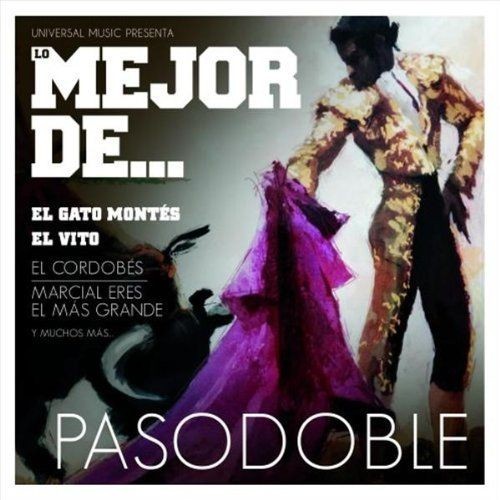 LO MEJOR DE... EL PASODOBLE - VARIOS  (Cd)