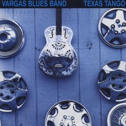 VARGAS BLUES BAND - TEXAS TANGO  (Cd)