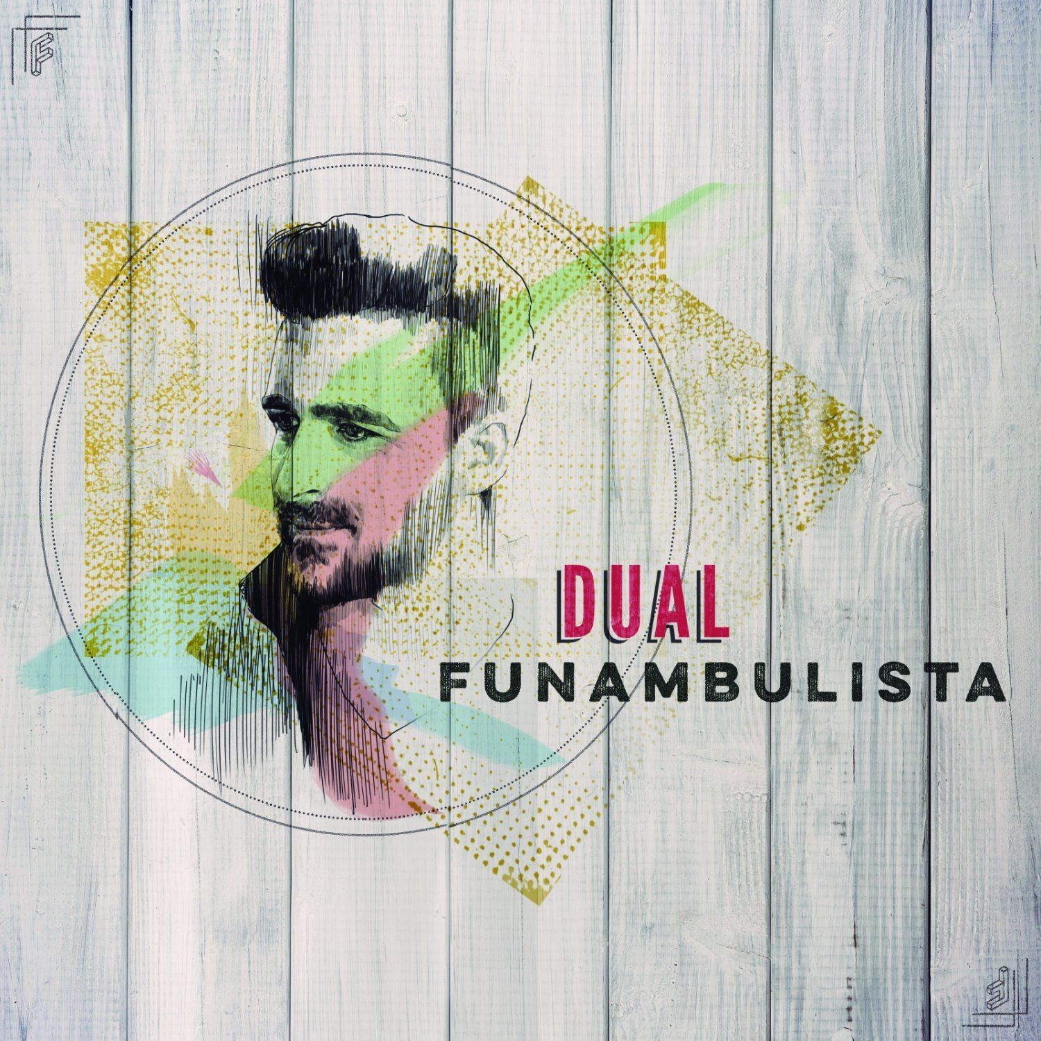 FUNAMBULISTA - DUAL  (Cd)