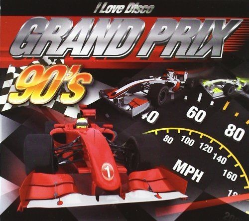 I LOVE DISCO GRAND PRIX 90.S (REEDICION) - VARIOS  (2Cd)