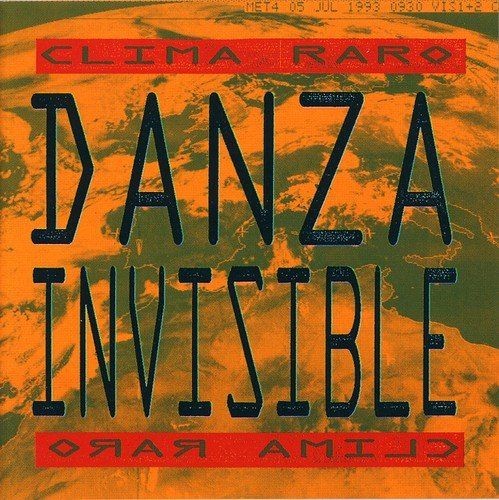 DANZA INVISIBLE - CLIMA RARO  (Cd)