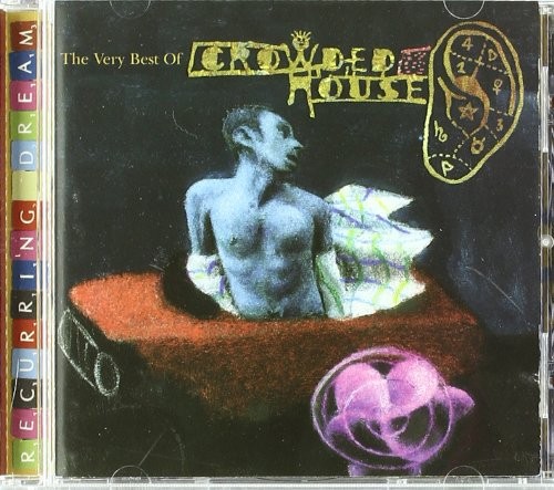 CROWDED HOUSE - THE VERY BEST (Recurring Dream)  (Cd)
