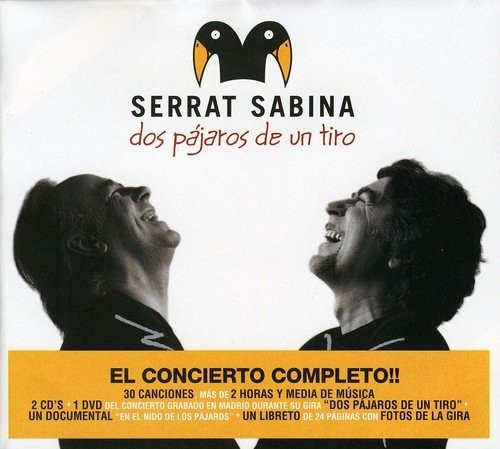 SERRAT & SABINA - DOS PAJAROS DE UN TIRO (BOX)  (2Cd+Dvd)