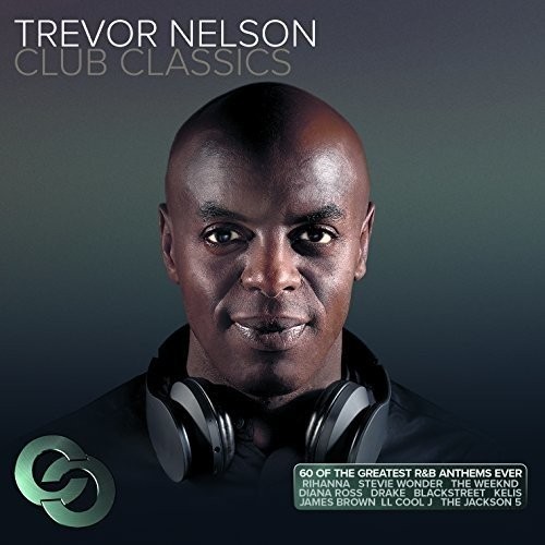 Trevor Nelson Club Classics - Varios  (3Cd)