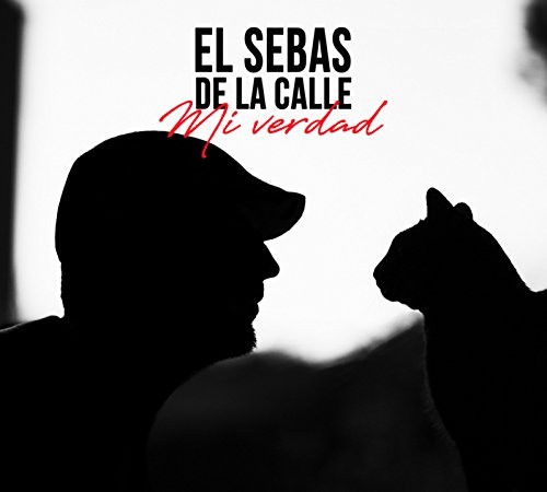 EL SEBAS DE LA CALLE - MI VERDAD  (Cd)