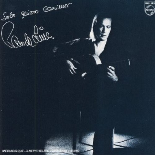 PACO DE LUCIA - SOLO QUIERO CAMINAR  (Cd)