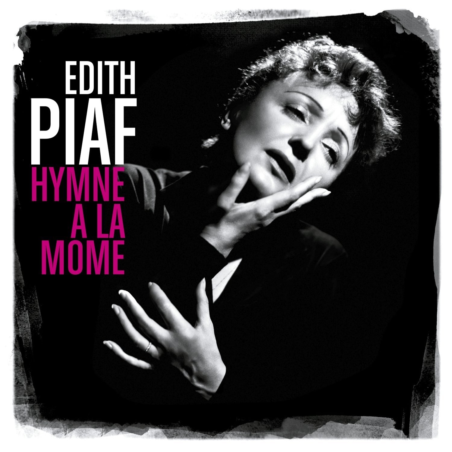 EDITH PIAF - HYMNE A LA MOME - BEST OF  (Cd)