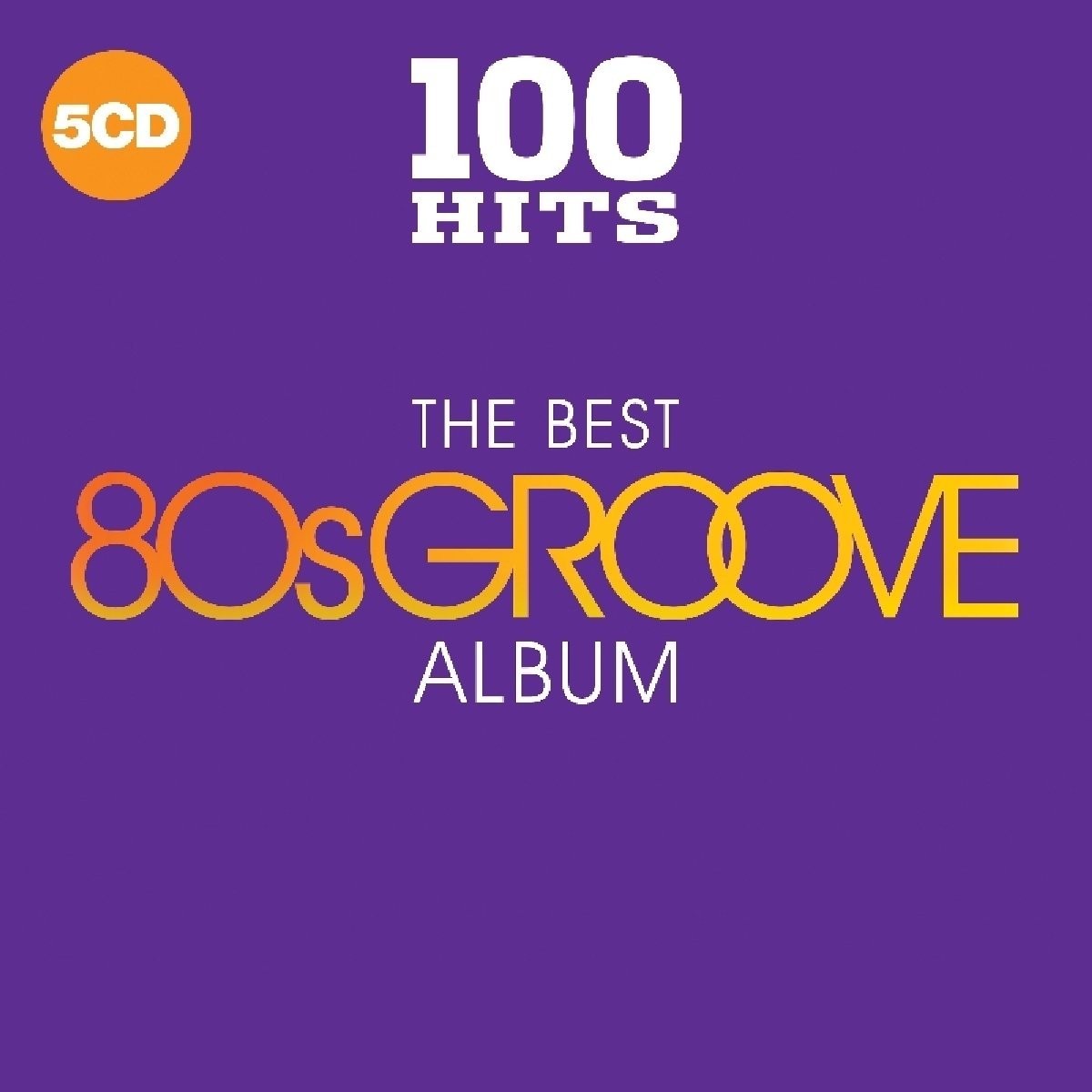100 HITS - THE BEST 80S GROOVE ALBUM - VARIOS  (5Cd)