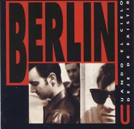 BERLIN - CUANDO EL CIELO DEJE DE EXISTIR  (Cd)