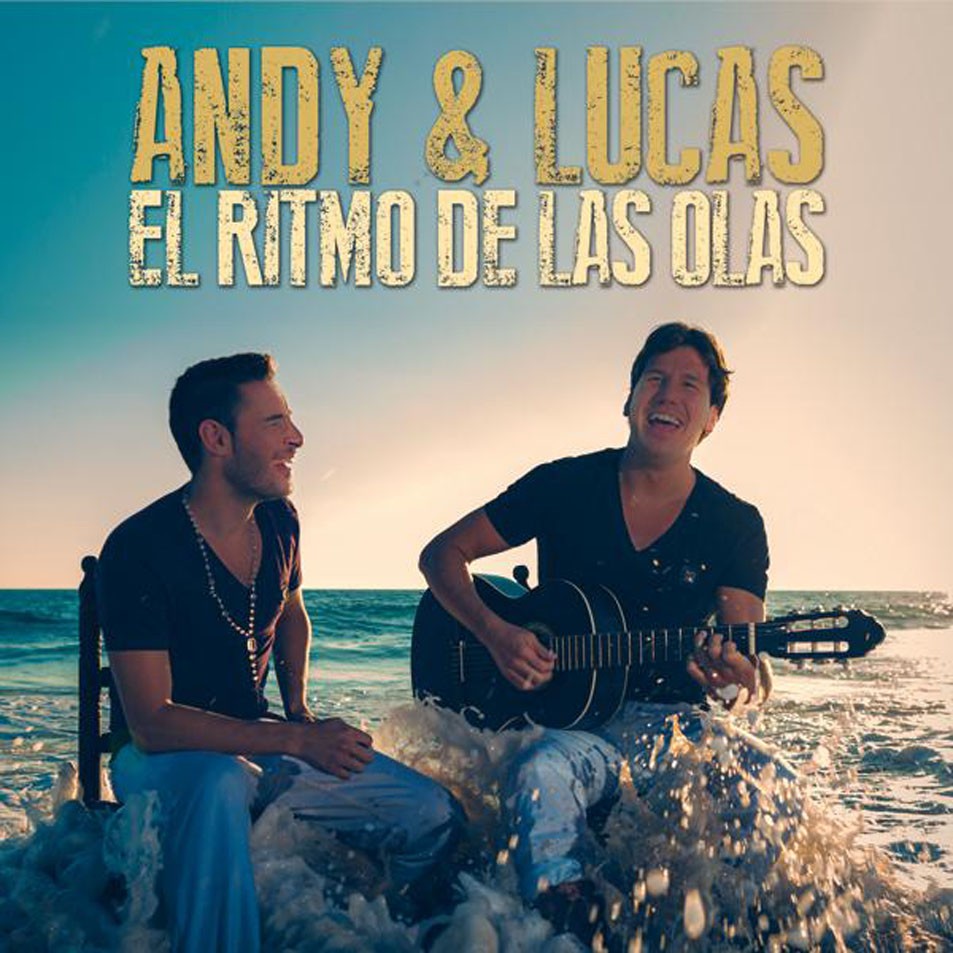 ANDY & LUCAS - EL RITMO DE LAS OLAS  (Cd)