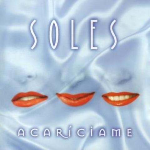 SOLES - ACARICIAME  (Cd)