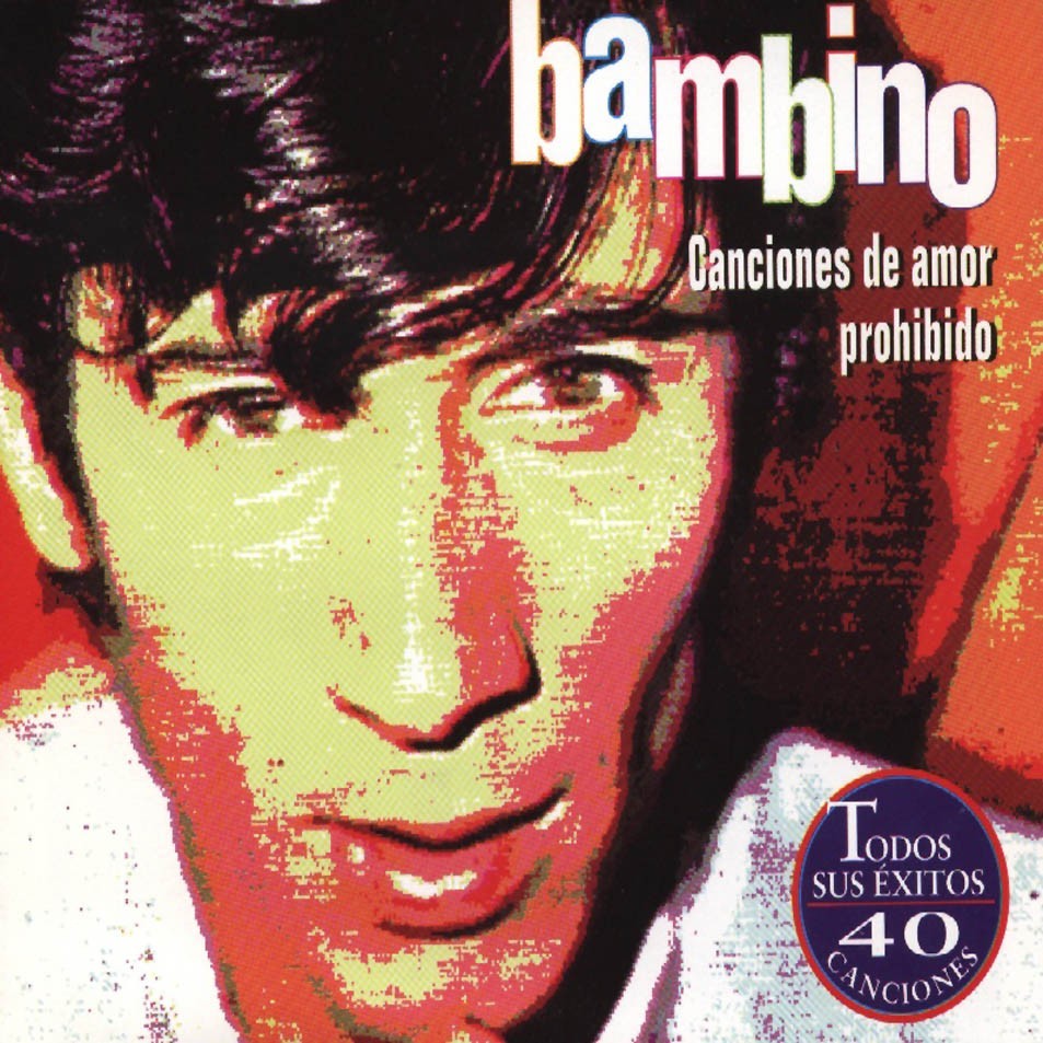BAMBINO - CANCIONES DE AMOR PROHIBIDO(EXITOS)  (2cd)