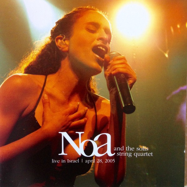 NOA AND THE SOLIS STRING QUARTET LIVE IN ISRAEL  (2cd)