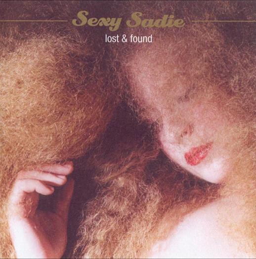 SEXY SADIE - LOST & FOUND  (Cd)