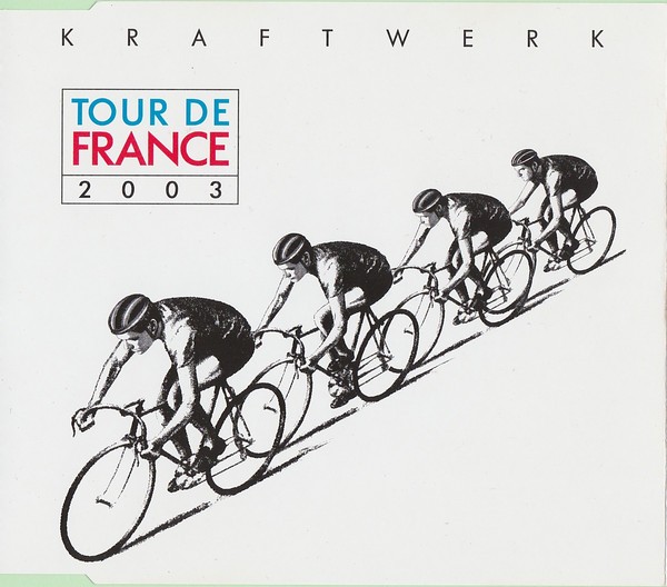 KRAFTWERK - TOUR DE FRANCE 2003  (Cd-Maxi)